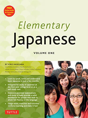 Elementary Japanese: Volume 1: This Beginner Japanese Language Textbook Expertly Teaches Kanji, Hiragana, Katakana, Speaking & Listening (Online Media Included) von Tuttle Publishing